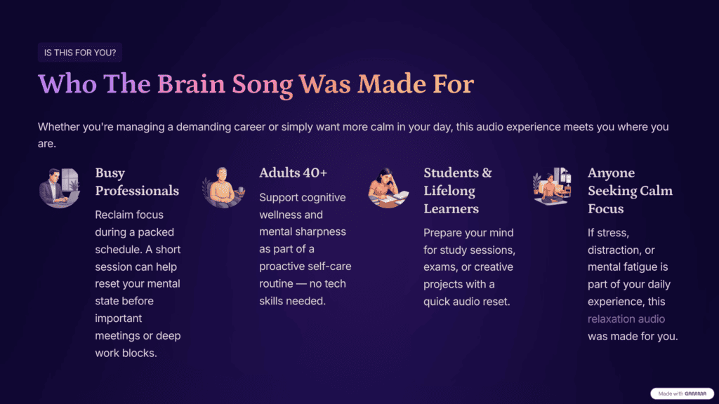 who should use brain song audio busy professionals students focus